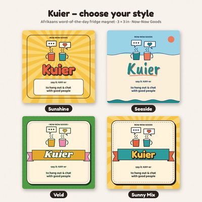 The Kuier magnet in all four styles: Sunshine, Seaside, Veld and Sunny Mix